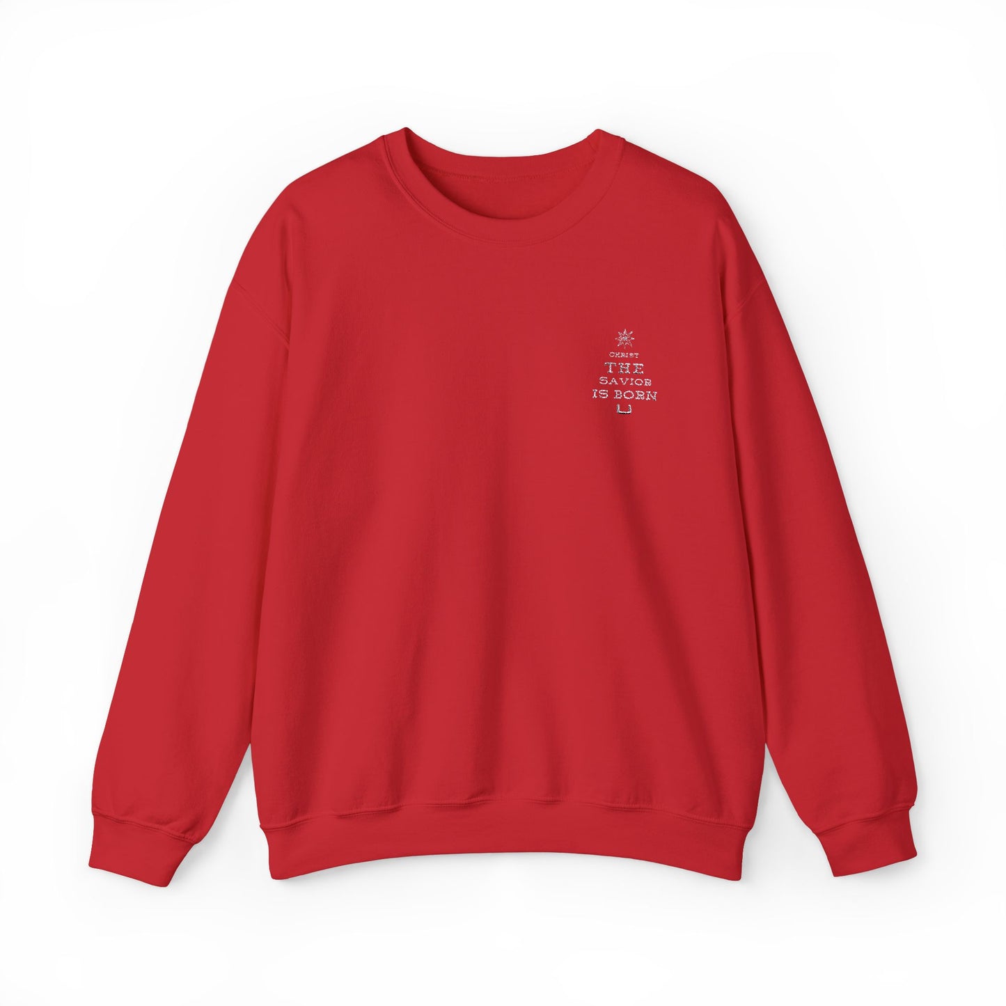 christ the savior is born Crewneck