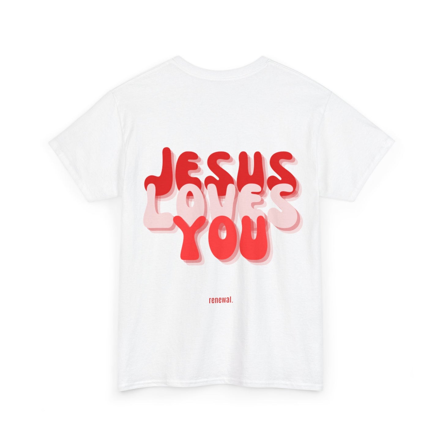 Jesus loves you Echo T-shirt