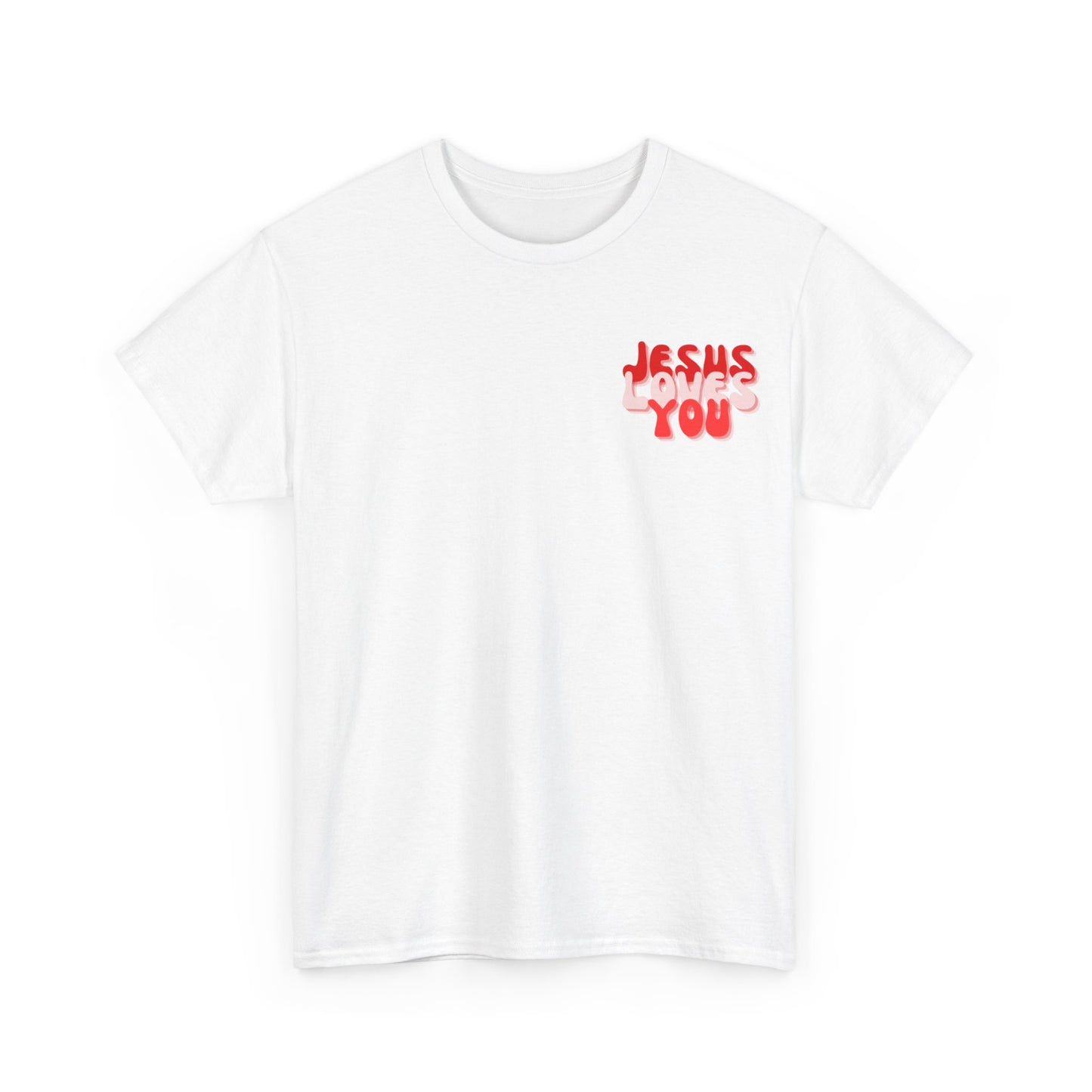 Jesus loves you Echo T-shirt