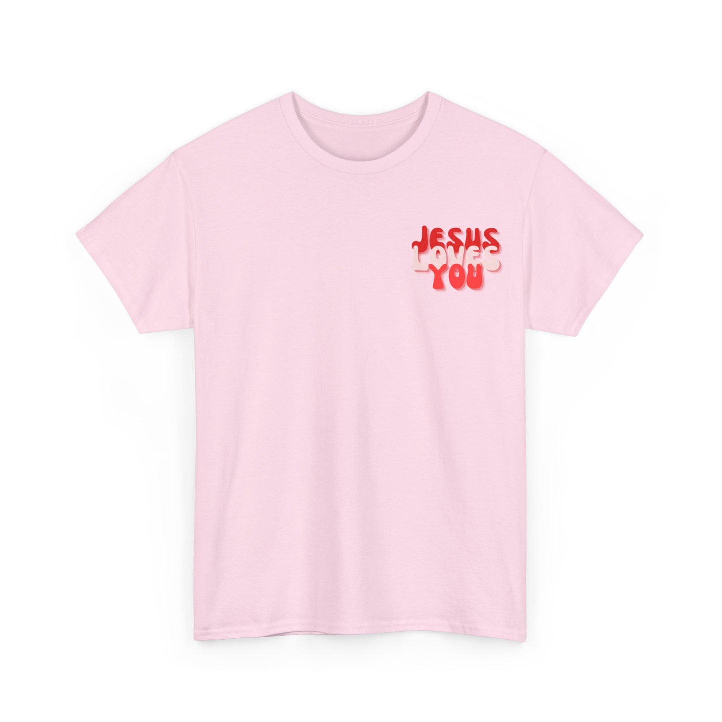 Jesus loves you Echo T-shirt