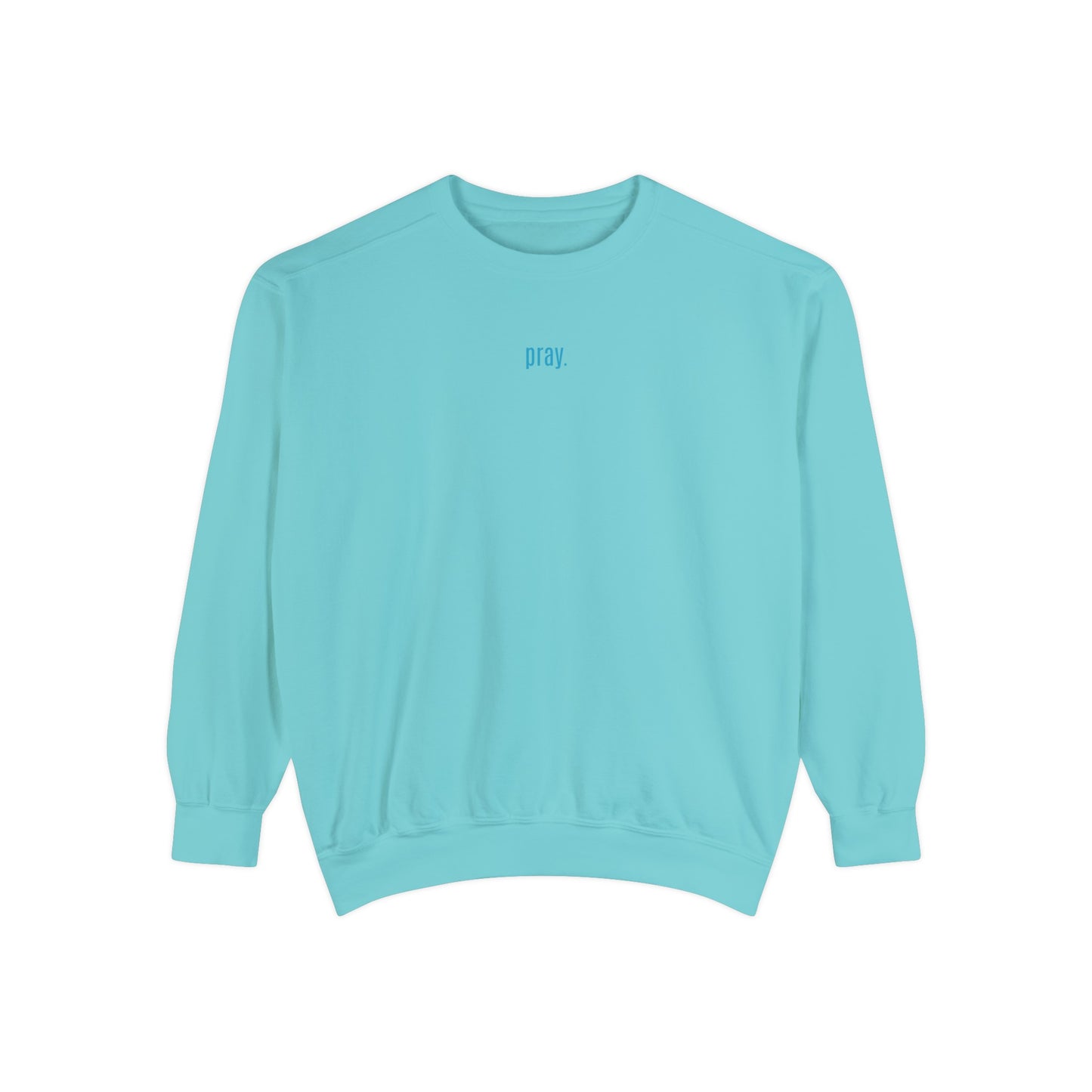 pray Crewneck/Sweatshirt